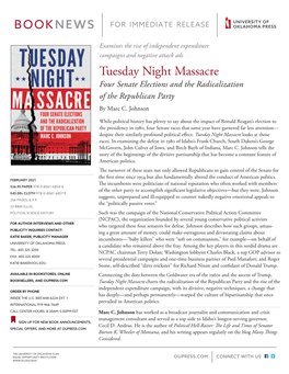 Tuesday Night Massacre Four Senate Elections and the Radicalization of the Republican Party by Marc C