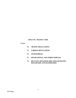 TITLE VII: TRAFFIC CODE Chapter 70. TRAFFIC