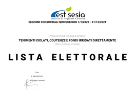 TENIMENTI ISOLATI, COUTENZE E FONDI IRRIGATI DIRETTAMENTE Ufficio Elettorale Di Robbio L I S T a E L E T T O R a L E