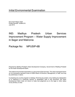 Sagar and Makronia Water Supply Sub Project Is Classified As Environmental Category B As Per the SPS As No Significant Impacts Are Envisaged