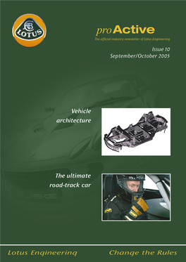 Vehicle Architecture the Ultimate Road-Track Car Lotus Engineering
