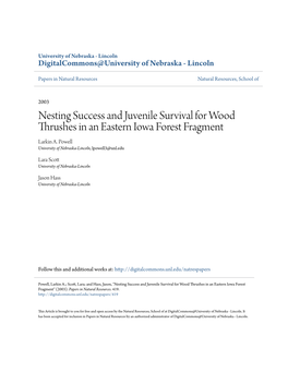 Nesting Success and Juvenile Survival for Wood Thrushes in an Eastern Iowa Forest Fragment Larkin A