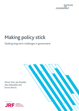 Making Policy Stick Tackling Long-Term Challenges in Government