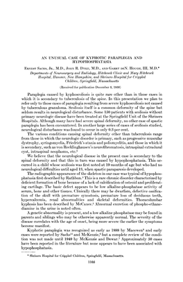 AN UNUSUAL CASE of KYPHOTIC PARAPLEGIA and HYPOPHOSPHATASIA Departments of Neurosurgery and Radiology, Hitchcock Clinic and Mary