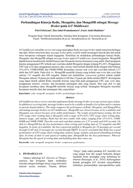 Perbandingan Kinerja Redis, Mosquitto, Dan Mongodb Sebagai Message Broker Pada Iot Middleware Fitri Febriyani1, Eko Sakti Pramukantoro2, Fariz Andri Bakhtiar3
