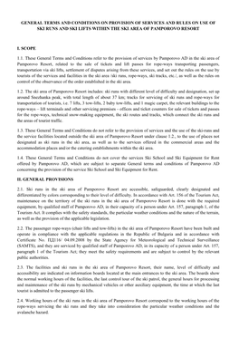 General Terms and Conditions on Provision of Services and Rules on Use of Ski Runs and Ski Lifts Within the Ski Area of Pamporovo Resort