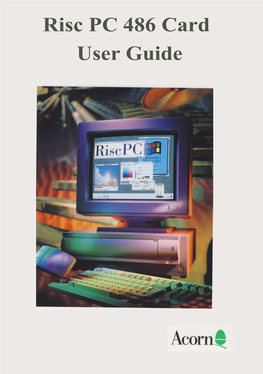 Risc PC 486 Card User Guide
