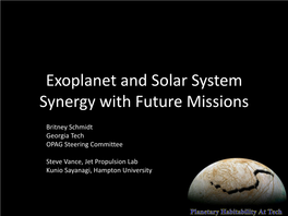 Exoplanet and Solar System Synergy with Future Missions