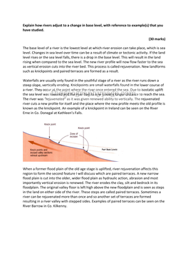 Explain How Rivers Adjust to a Change in Base Level, with Reference to Example(S) That You Have Studied