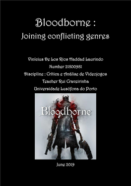 Bloodborne : Joining Conflicting Genres