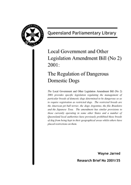 (No 2) 2001: the Regulation of Dangerous Domestic Dogs