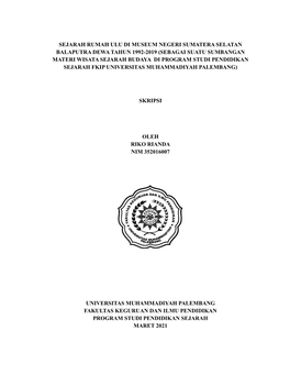 I Sejarah Rumah Ulu Di Museum Negeri Sumatera Selatan Balaputra Dewa Tahun 1992-2019