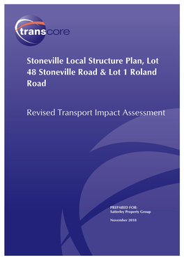 Stoneville Local Structure Plan, Lot 48 Stoneville Road & Lot 1 Roland Road