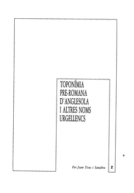 Toponimia Pre·Romana D'anglesola 1 Altres Noms