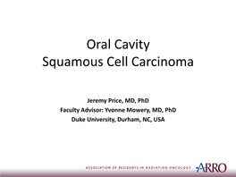 Oral Cavity Squamous Cell Carcinoma