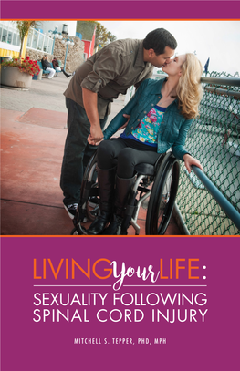 Livingyourlife: SEXUALITY FOLLOWING SPINAL CORD INJURY