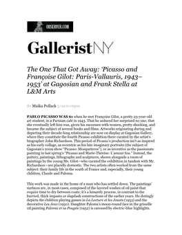 Picasso and Françoise Gilot: Paris-Vallauris, 1943– 1953’ at Gagosian and Frank Stella at L&M Arts