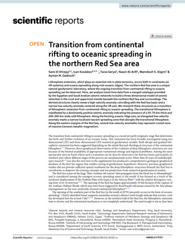 Transition from Continental Rifting to Oceanic Spreading in the Northern Red Sea Area Sami El Khrepy1,2, Ivan Koulakov3,4,5*, Taras Gerya6, Nassir Al‑Arif1, Mamdouh S