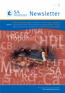 SA Pathology Newsletter (Formerly SA Pathology Will Be Explicitly Moving the IMVS Newsletter)