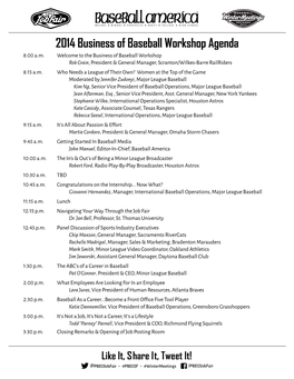 2014 Business of Baseball Workshop Agenda 8:00 A.M