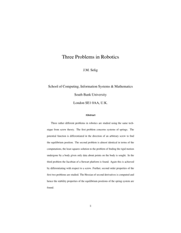 Three Problems in Robotics