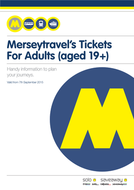 Merseytravel's Tickets for Adults (Aged 19+)