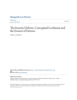 The Insanity Defense: Conceptual Confusion and the Erosion of Fairness, 67 Marq