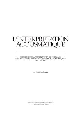 L'interprétation Acousmatique