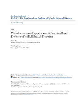 A Promise-Based Defense of Wilfull Breach Doctrine Steve Thel Fordham University School of Law, Sthel@Law.Fordham.Edu