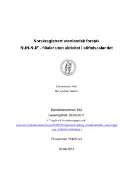 Norskregistrert Utenlandsk Foretak NUN-NUF - Filialer Uten Aktivitet I Stiftelseslandet
