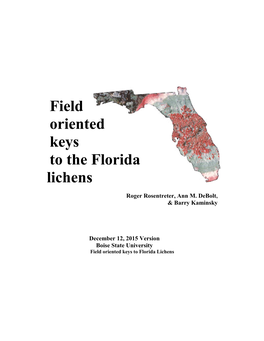Field Oriented Keys to the Florida Lichens
