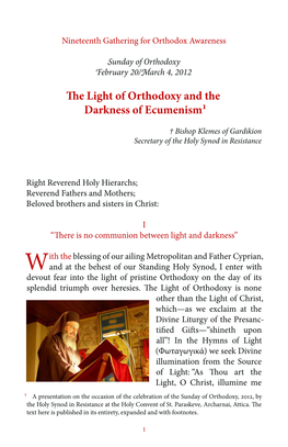 The Light of Orthodoxy and the Darkness of Ecumenism1