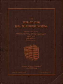 The Step-By-Step Dial Telephone System