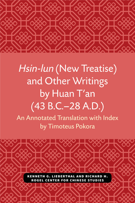 And Other Writings by Huan T'an (43 B.C