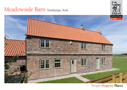 Meadowside Barn Towthorpe, York