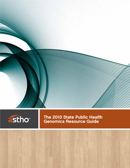 The 2010 State Public Health Genomics Resource Guide Table of Contents