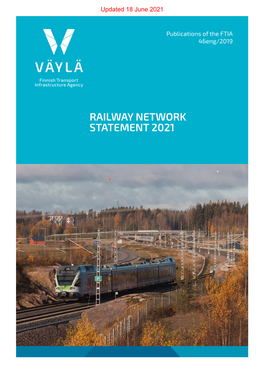 RAILWAY NETWORK STATEMENT 2021 Updated 18 June 2021