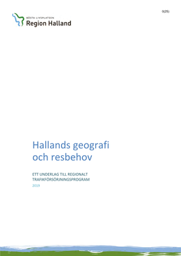 Hallands Geografi Och Resbehov