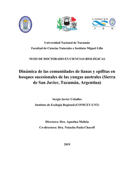 Dinámica De Las Comunidades De Lianas Y Epífitas En Bosques Sucesionales De Las Yungas Australes (Sierra De San Javier, Tucumán, Argentina)