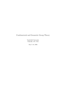 Combinatorial and Geometric Group Theory