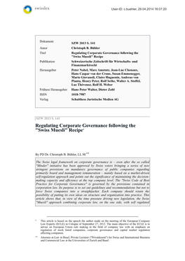 Regulating Corporate Governance Following the "Swiss Muesli" Recipe*