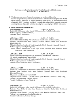 Informace Z Jednání Předsednictva Českého Krasobruslařského Svazu Konaného Dne 23