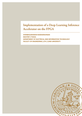Implementation of a Deep Learning Inference Accelerator on the FPGA