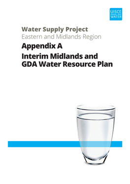 Appendix a Interim Midlands and GDA Water Resource Plan