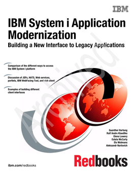 IBM System I Application Modernization: Building a New Interface to Legacy Applications September 2006