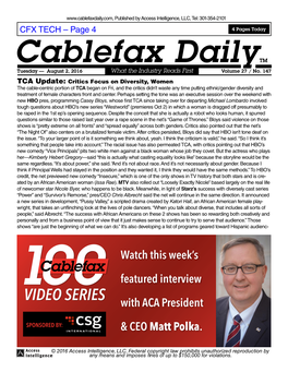 Cablefax Dailytm Tuesday — August 2, 2016 What the Industry Reads First Volume 27 / No