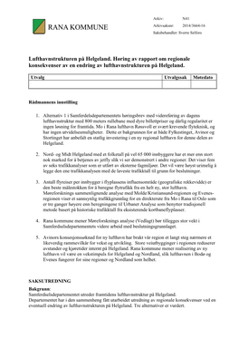 Lufthavnstrukturen På Helgeland. Høring Av Rapport Om Regionale Konsekvenser Av En Endring Av Lufthavnstrukturen På Helgeland