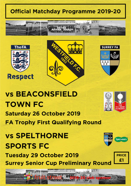 Vs BEACONSFIELD TOWN FC Vs SPELTHORNE SPORTS FC