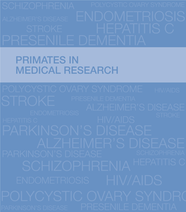 Primates in Medical Research