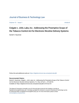 Colgate V. JUUL Labs, Inc.: Addressing the Preemptive Scope of the Tobacco Control Act for Electronic Nicotine Delivery Systems
